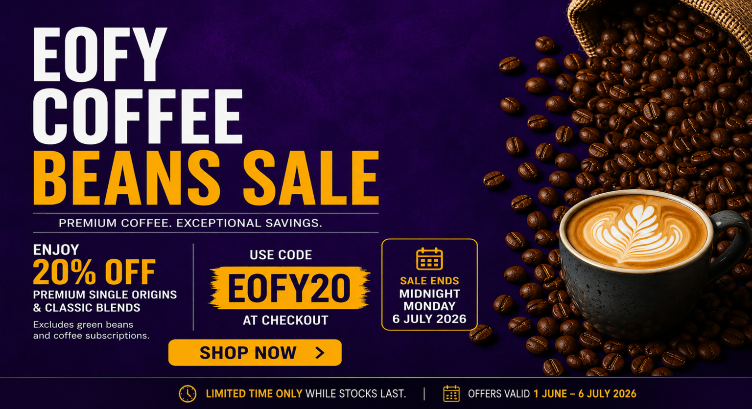 EOFY Coffee Beans Sale